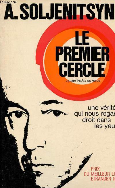 Le premier cercle - Une vrit qui nous regarde droit dans les yeux - Collection Pavillons.