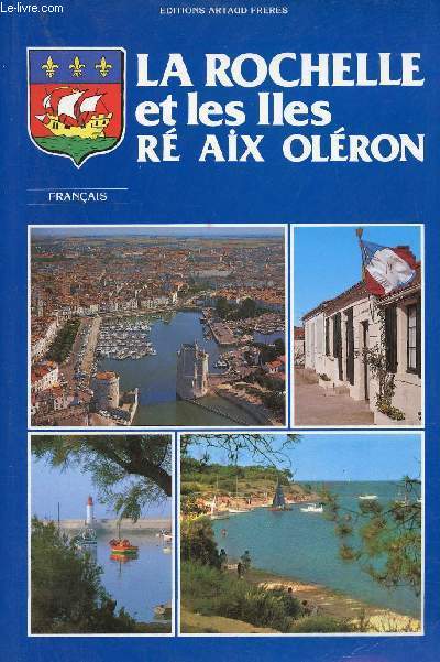 La Rochelle et les Iles R Aix Olron.