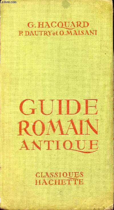 Guide romain antique - Collection Roma.