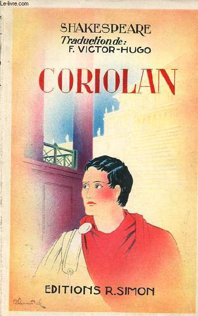 Coriolan - Les deux gentilshommes de Vrone.