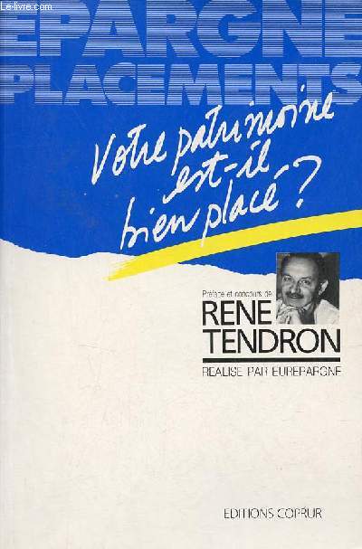 Europargne - Votre patrimoine est-il bien plac ?