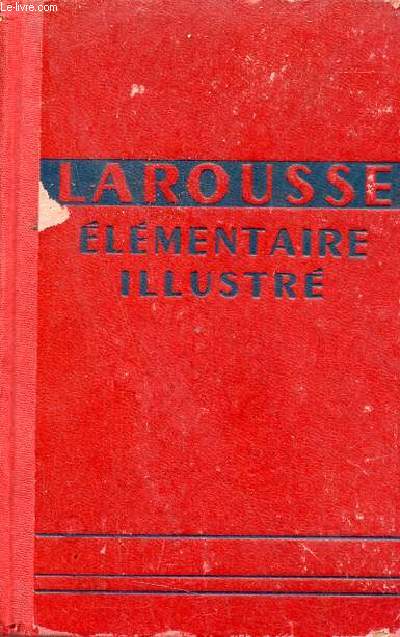 Larousse lmentaire illustr.