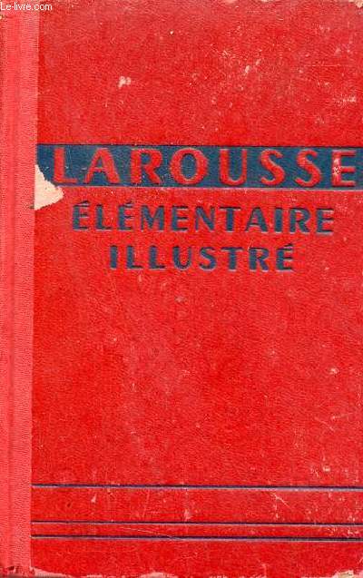 Larousse lmentaire illustr.