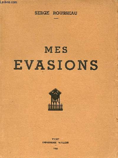 Mes vasions.