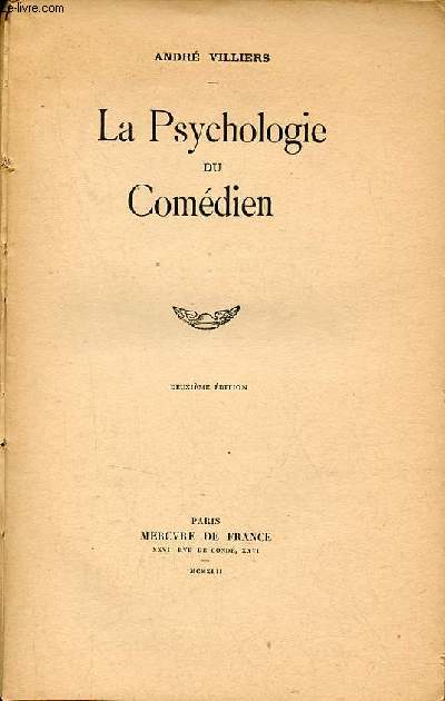 La Psychologie du Comdien - 2e dition.