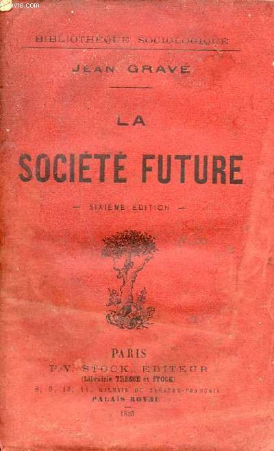 La socit future - 5e dition - Collection Bibliothque Sociologique.