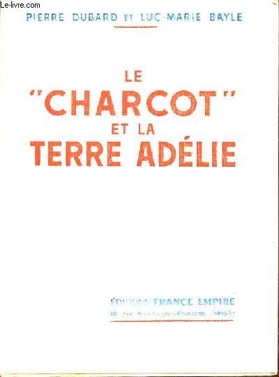 Le Charcot et la terre Adlie.