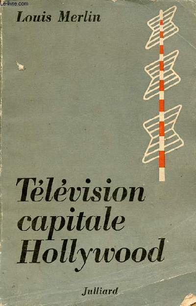 Tlvision capitale Hollywood.