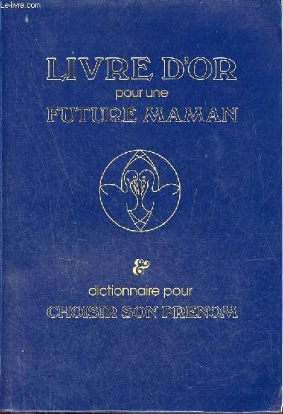 Livre d'or pour une future maman .