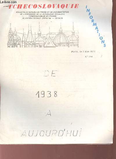 Tchecoslovaquie bulletin au bureau de presse et de documentation de l'ambassade de la rpublique socialiste - De 1938  aujourd'hui - Informations - 3 mai 1972 n258.