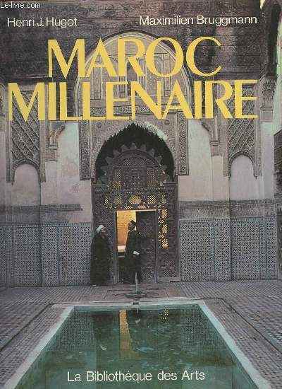 Maroc millnaire.