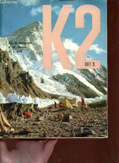K2 8611 m - Troisime expdition amricaine au Karakorum.