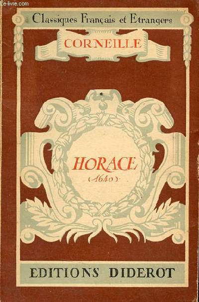 Horace - Collection classiques franais et trangers.