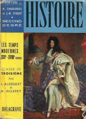Cours d'histoire - Les temps modernes (XVIe-XVIIIe sicles) - Classe de troisime.