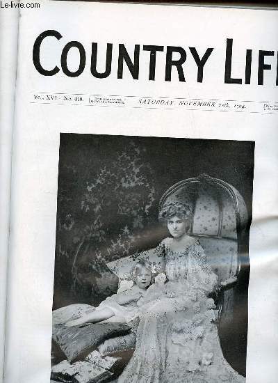 Country Life vol.XVI n410 saturday november 12th 1904 - Our portrait illustration : Mrs Harley and Child - a Revolution in Wheat - country notes - the Harbour Bar (illustrated) - a book of the week - from the farms (illustrated) - the crowned lake etc.