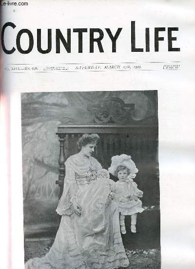 Country Life vol.XVII n429 saturday march 25th 1905 - Our portrait illustration the Hon. Mrs.Gretton and her children - the plague of dogfish - country notes - ridge and furrow (illustrated) - corporations and water supply - a week-end cottage etc.