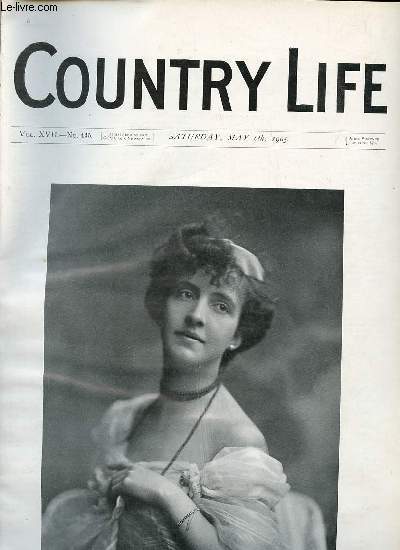 Country Life vol.XVII n435 saturday may 6th 1905 - Our portrait illustration Lady Evelyn Farquhar - the small holdings committee - country notes - gorse on the chalk downs and Elsewhere (illustrated) - the royal academy - fatting poultry etc.