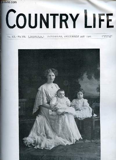 Country Life vol.XX n521 saturday december 29th 1906 - Our portrait illustration : The Hon. Mrs. Manningham-Buller and her children - a retrospect - country notes - a modern squire (illustrated) - the hour of the flight - the church of St.Nicholas etc.