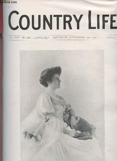 Country Life vol.XXII n568 saturday november 23rd 1907 - Our portrait illustration : Lady Lettice Cholmondeley - close times for game and wildfowl - country notes - the flail in Brittany (illustrated) - from the farms - a book of the week etc.
