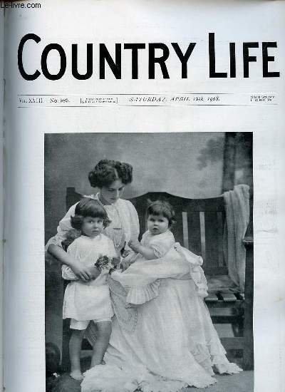 Country Life vol.XXIII n589 saturday april 18th 1908 - Our portrait illustration The Countess of Lytton and her children - the menacing east - country notes - a village incident (illustrated) - a book of the week - in the garden (illustrated) etc.