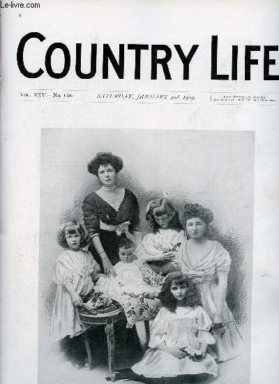 Country Life vol.XXV n626 saturday january 2nd 1909 - Our portrait illustration Mrs William James and Her Family - Salmon-marking - country notes - the arrival of winter (illustrated) - tales of country life : the hoof marks of the Faun etc.