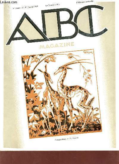 ABC Magazine d'art n°37 4e année 1928 - Notes sur l'art religieux par M.Perret-Carnot - le dessin documentaire par Louis Bailly - l'art du livre et l'histoire de l'imprimerie par Pierre Normand - la mine de plomb etc.