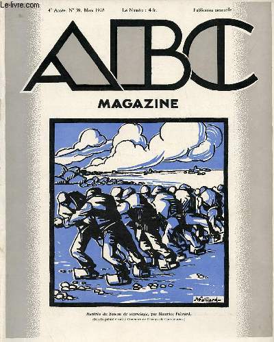 ABC Magazine d'art n39 4e anne mars 1928 - Les animaux et leurs interprtes dans la peinture franaise par Maurice Hamel - la mosaque par Stphane et Gaston Poulain - prix d'une amricaine deuxime preuve etc.