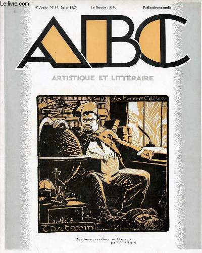 ABC Artistique et Littraire n55 5e anne juillet 1929 - Gauguin par Jacqueline Verly - les papiers peints et les toffes imprimes par Michel Maubourg - la nature en noir et blanc le dessin au crayon le lavis (suite et fin) par Louis Bailly etc.