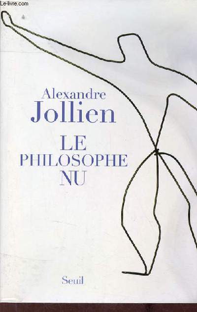 Le philosophe nu.