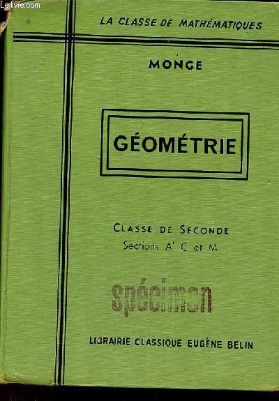 Gomtrie - Enseignement du second degr programmes de 1948 - La classe de mathmatiques - Classe de 2e (Sections A', C et M).
