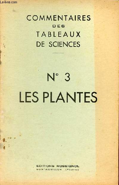 Commentaires des tableaux de sciences - n3 les plantes.