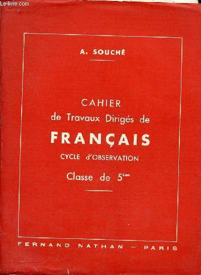 Cahier de travaux dirigés de français cycle d'observation - Classe de 5ème.
