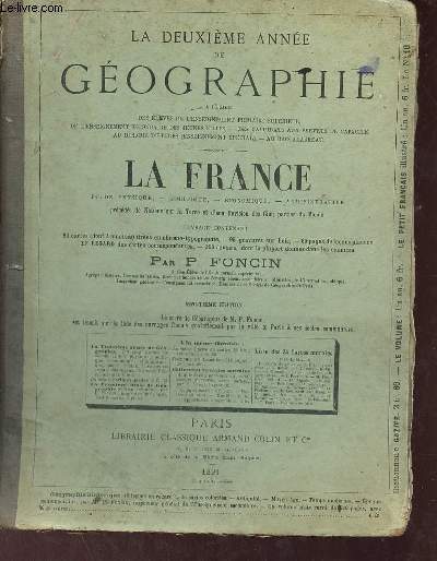 La deuxime anne de Gographie - La France tude physique politique conomique administrative - 20e dition.