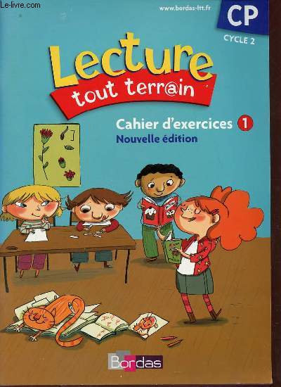 Lecture tout terrain - Cahier d'exercices 1 - CP cycle 2 - Nouvelle dition - Specimen enseignant.