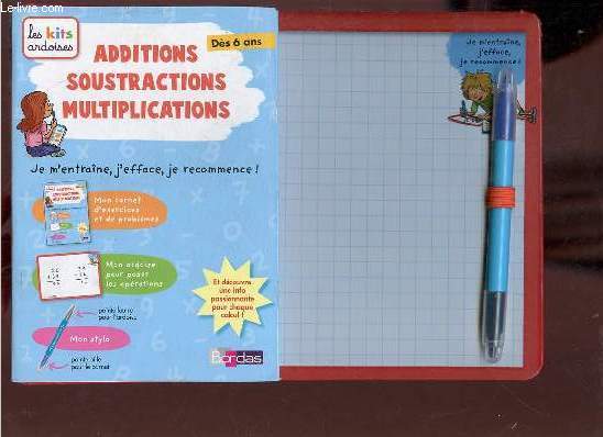 Additions soustractions multiplications - Ds 6 ans - Fascicule + ardoise + stylo.