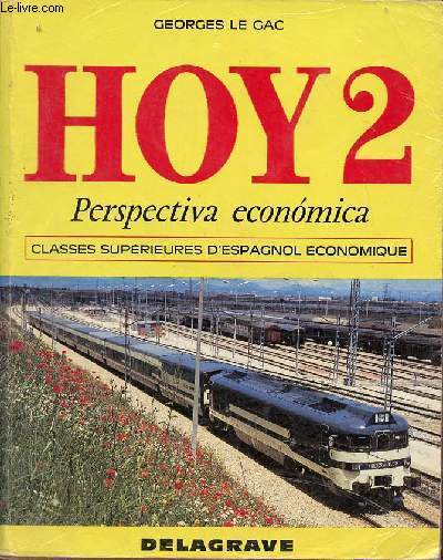 Hoy 2 perspectiva economica - Classes suprieures d'espagnol conomique.