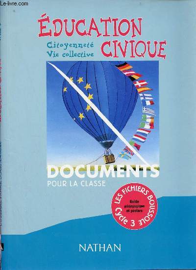 Education civique citoyennet vie collective - Documents pour la classe - Les fichiers boussoles cycle 3 .