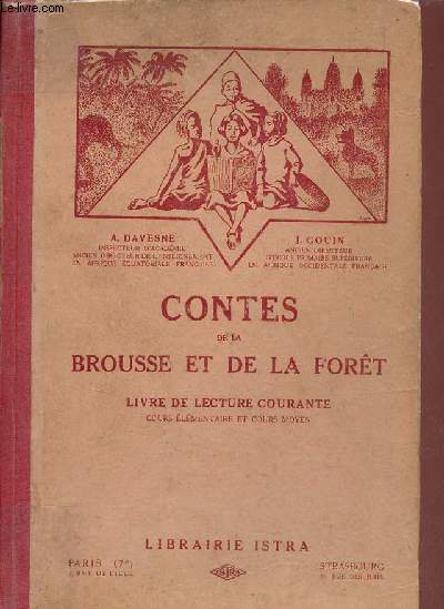 Contes de la brousse et de la fort - Livre de lecture courante cours lmentaire et cours moyen.