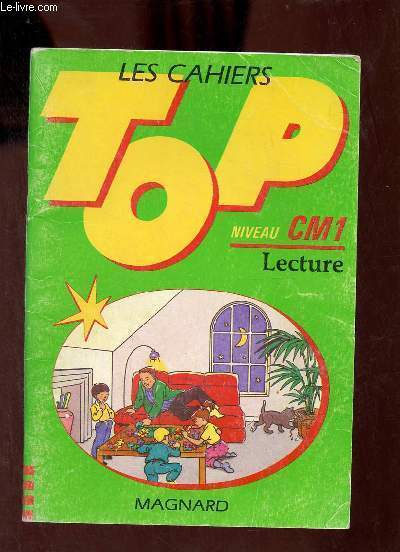 Les cahiers Top niveau CM1 Lecture.