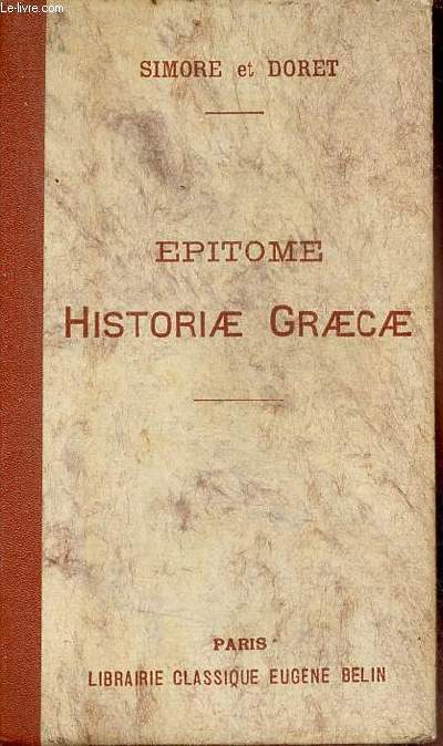 Epitome historiae graecae - 11e dition.