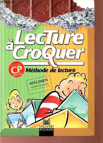 Lecture  croquer - Mthode de lecture - Cycle 2 2e anne CP livret 1+livret 2 en un ouvrage.