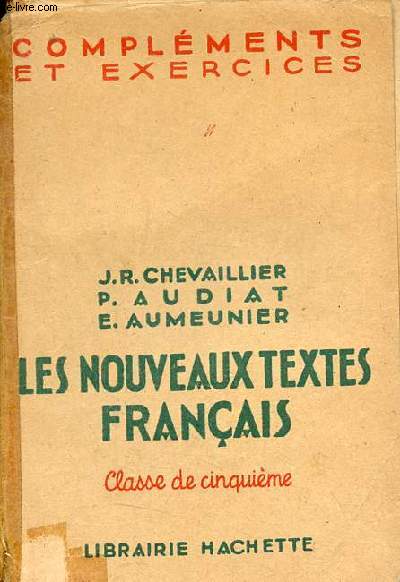 Complments et execices sur les nouveaux textes franais - Classe de cinquime.