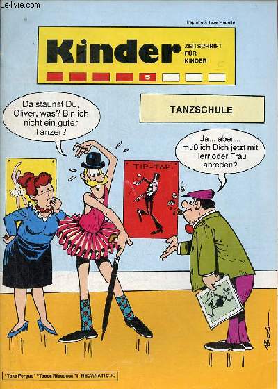 Kinder zeitschrift fr kinder 5 - Fritz auf weltreise Fritz der Tnzer - Gu der Urmensch ein seltsames Ei - Toni der tourist moderne Kunst - ein Hobby - die sportarten - frau Sybille als detektiv der wichtige Hinweis - Leo & Co.ein abendessen mit etc.