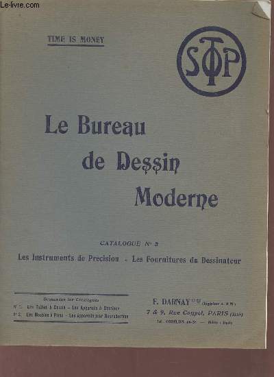 Catalogue F.Darnay - Le bureau de dessin moderne - Catalogue n3 les instruments de prcision, les fournitures du dessinateurs.