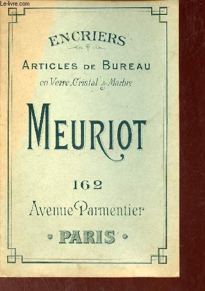 Catalogue Meuriot Paris - Encriers articles de bureau en verre, cristal & mar... - Afbeelding 1 van 1