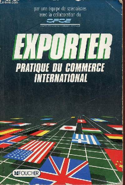 Exporter pratique du commerce international - 4e dition.