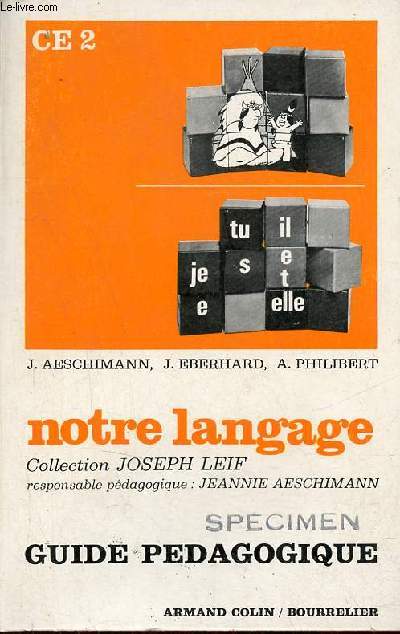 Guide pédagogique CE2 - Collection notre langage.