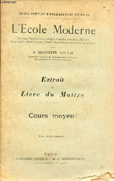L'cole moderne - Extrait du livre du matre - Cours moyen - Cours complet d'enseignement primaire.