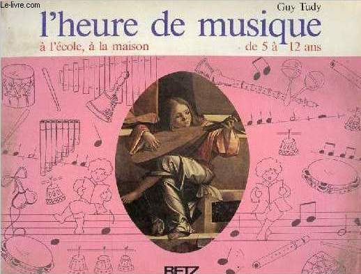 L'heure de musique  l'cole,  la maison de 5  12 ans.