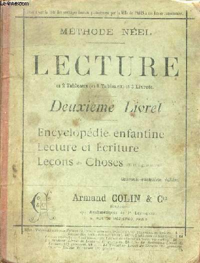 Mthode Nel - Lecture - Deuxime livret - Encyclopdie enfantine lecture et criture leons de choses - 44e dition.